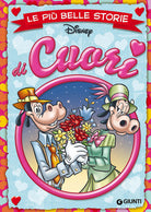 Di cuori. Le pi belle storie