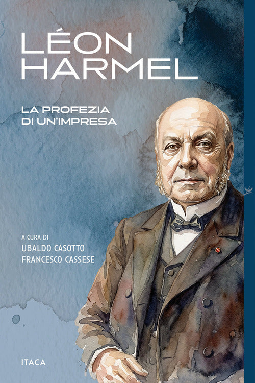 Lon Harmel, la profezia di un'impresa