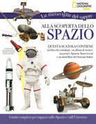 Alla scoperta dello spazio. Le meraviglie del sapere