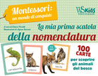 La mia prima scatola della nomenclatura. Montessori: un mondo di conquiste