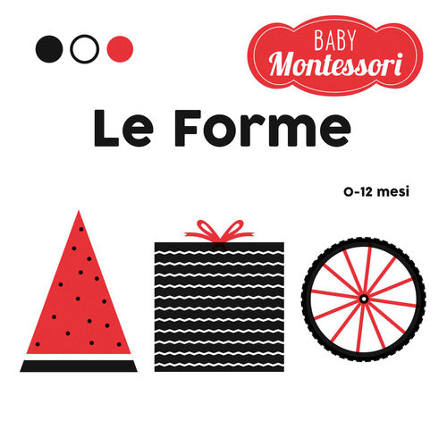 Le forme. Baby Montessori