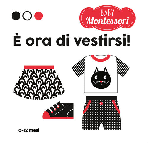 È ora di vestirsi! Baby Montessori