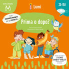 Prima o dopo? (Esplorare)
