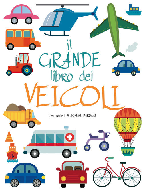 Il grande libro dei veicoli