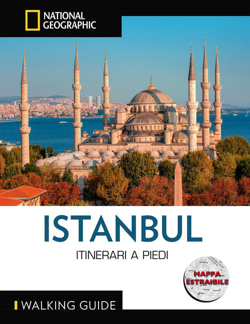 Istanbul. Itinerari a piedi