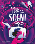 Il mondo dei sogni