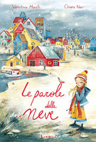Le parole della neve