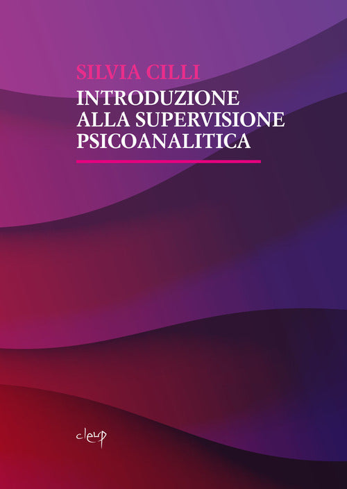 Introduzione alla supervisione psicoanalitica