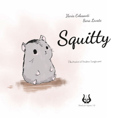 Squitty. A chi corre sopra il filo