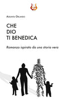Che Dio ti benedica