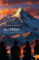 Il ritorno dell'empio. Gli Eredi. Vol. 1