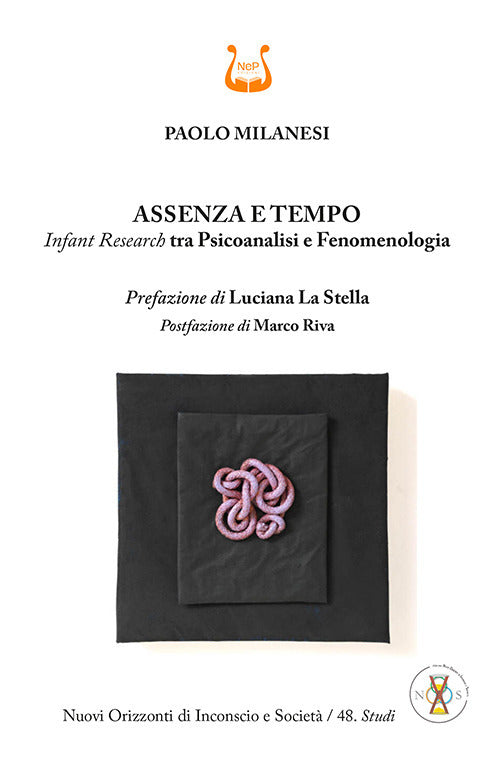 Assenza e tempo. Infant research tra psicoanalisi e fenomenologia