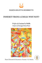 Inherit from a child. Why not?