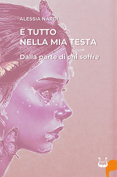 tutto nella mia testa. Dalla parte di chi soffre