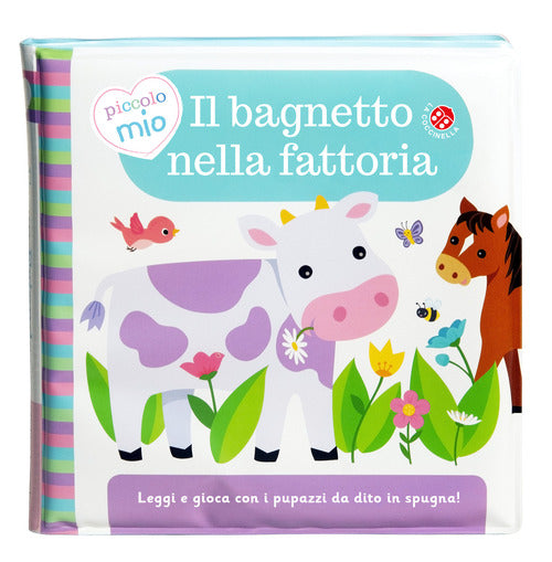 Il bagnetto nella fattoria