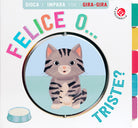 Felice... o triste? Gira gira