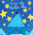 Le luci nella notte blu
