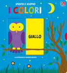 I colori. Sposto e scopro
