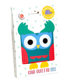 Ciao gufetto. Libro di stoffa