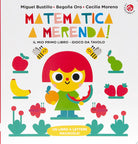 Matematica a merenda. Un libro gioco da tavola