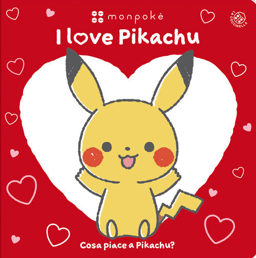 I love Pikachu. Cosa piace a Pikachu? Monpok
