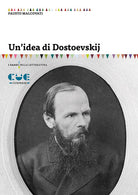 Un'idea di Dostoevskij