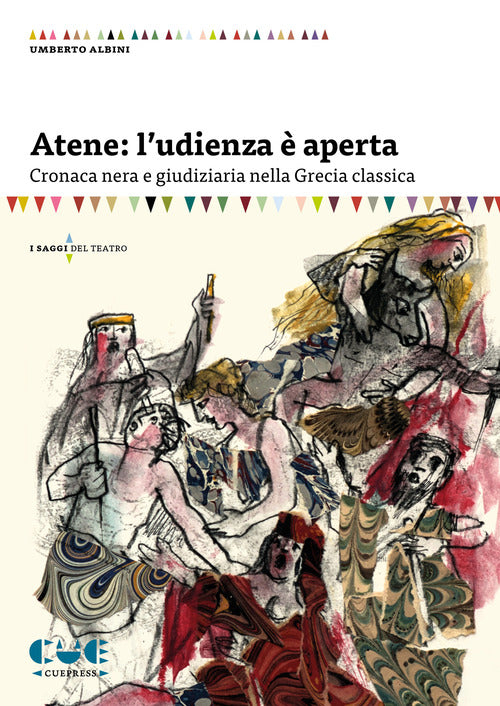 Atene: ludienza aperta. Cronaca nera e giudiziaria nella Grecia classica