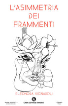 L'asimmetria dei frammenti