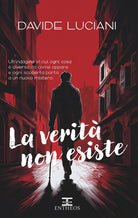 La verit non esiste