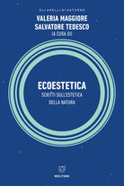 Ecoestetica. Scritti sull'estetica della Natura