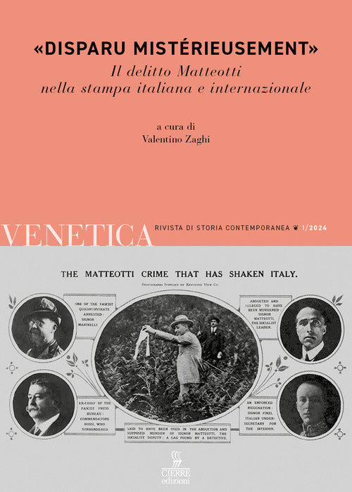 Disparu mistrieusement. Il delitto Matteotti nella stampa italiana e internazionale