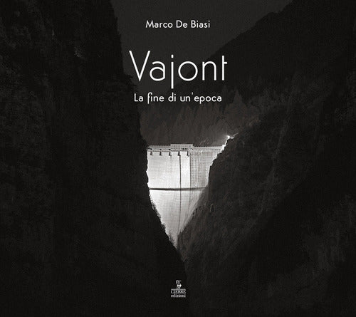 Vajont. La fine di un'epoca