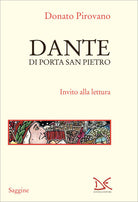 Dante di Porta San Pietro. Invito alla lettura