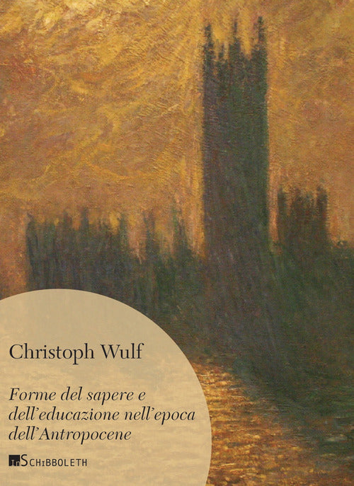 Forme del sapere e dell'educazione nellepoca dellAntropocene