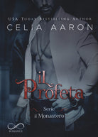 Il profeta. Il Monastero. Vol. 2