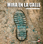 Mira en la calle