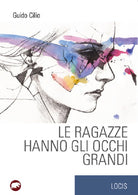 Le ragazze hanno gli occhi grandi