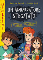 Un ammiratore sfegatato