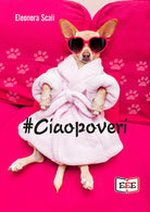 #Ciaopoveri