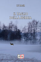 Il taglio della nebbia
