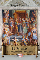 Il Greco e il prigioniero fantasma