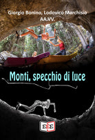 Monti, specchio di luce