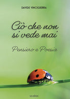 Ciò che non si vede mai. Pensiero e Poesia