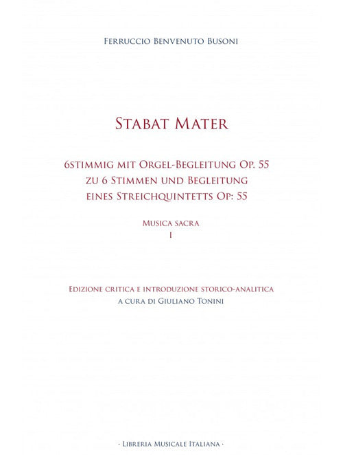 Stabat mater. 6stimmig mit Orgel-Begleitung Op. 55 Stabat Mater zu 6 Stimmen (2 Sopran, Alt, Tenor und 2 Bsse) und Begleitung eines Streichquintetts (2 Violinen, Viola, Violoncell und Contrabass) Op: 55. Musica sacra. Vol. 1