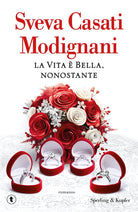 La vita bella, nonostante