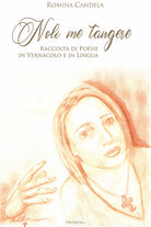 Noli me tangere. Raccolta di poesie in vernacolo e in lingua