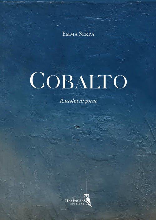 Cobalto. Raccolta di poesie