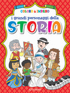 I grandi personaggi della storia. Coloro & imparo