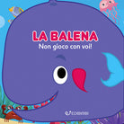 La balena: non gioco con voi! Gli spruzzini