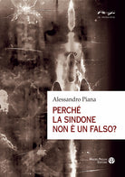 Perché la sindone non è un falso?